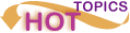 Hot topics